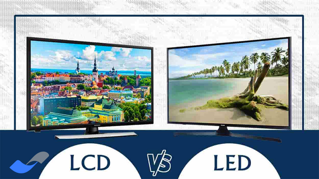 تفاوت مانیتور LED و LCD 